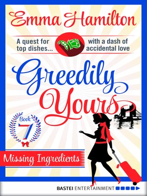 cover image of Greedily Yours--Episode 7